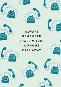 Tap to view A Phone Call Away Thinking of You Card