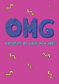 Tap to view OMG Congrats New Job Card