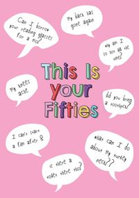 Tap to view This Is Your Fifties Pink Birthday Card
