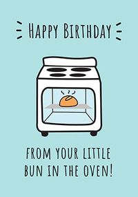 Bun In The Oven Birthday Card