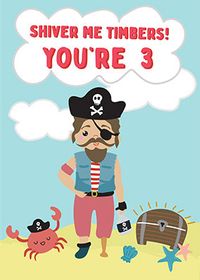 Shiver Me Timbers 3rd Birthday Card