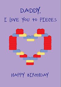 Tap to view Love you to Pieces Birthday Card
