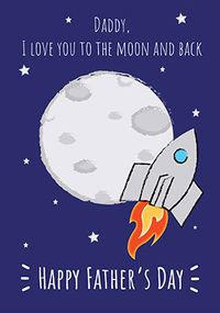 Tap to view Daddy Moon and Back Father's Day Card