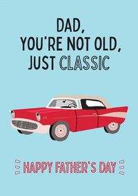 Not Old Just Classic Red Car Father's Day Card