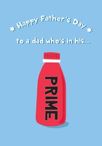 Tap to view Dad who is in his Prime Father's Day Card