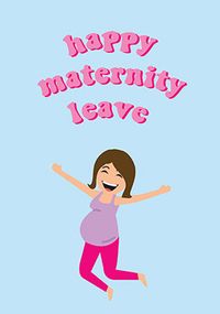 Happy Maternity Leave Cute Card