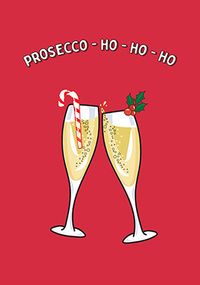 Prosecco Ho Ho Ho Christmas Card