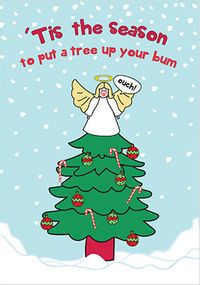 Tap to view Put A Tree Up Your Bum Christmas Card