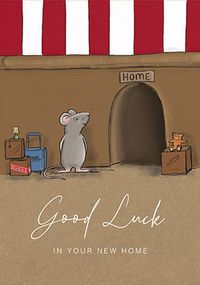 Mouse Good Luck in your New Home Card