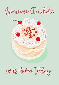 Tap to view Someone I Adore Birthday Card