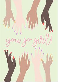 Tap to view You Go Girl Thinking of You Card