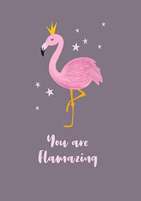 Tap to view You Are Flamazing Card