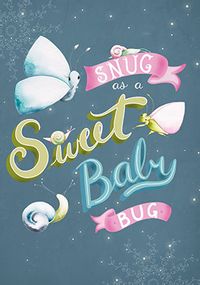 Tap to view Sweet Baby Bug New Baby Card