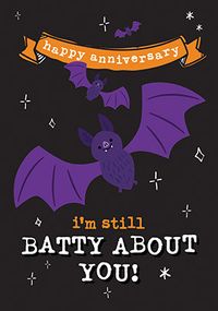 Tap to view I'm Batty About You Anniversary Card