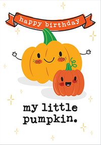 My Little Pumpkin Birthday Card