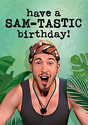 Sam-tastic  Birthday Card