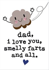 Tap to view Love You Smelly Farts and All Father's Day Card
