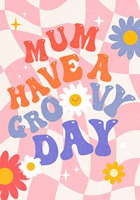 Tap to view Groovy Day Mothers Day Card