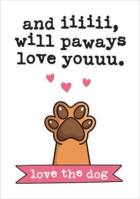 Paw-ays Love You Mothers Day Card