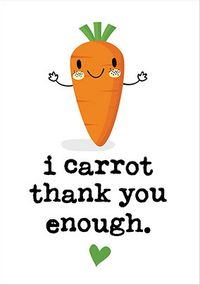 Carrot Thank You Enough Card