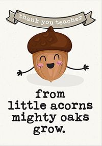 Tap to view Thank You Teacher Little Acorns Card