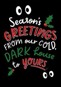 Cold House Christmas Card