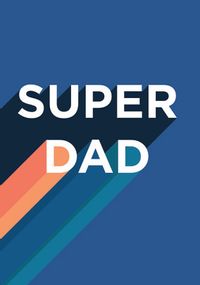 Blue Super Dad Father's Day card
