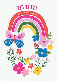 Mum Rainbow and Flowers Mother's Day Card