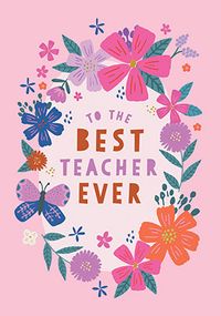 Butterfly Best Teacher Ever Card