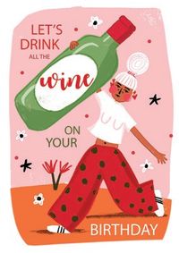 Let's Drink Wine Birthday Card
