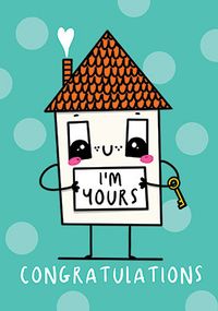 I'm Yours New Home Card