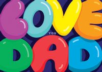 Love You  Dad Cute Father's Day Card