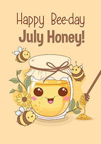 July Honey Birthday Card