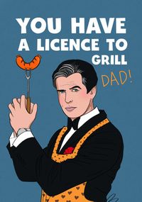 License to Grill Father's Day Card