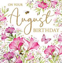 Pink Flowers August Birthday Card