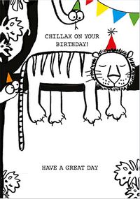 Tap to view Chillax on Your Birthday Card