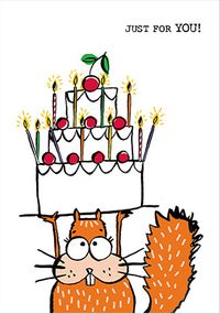 Just for You Squirrel and Cake Birthday Card