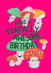 Toadally Awesome Birthday Card