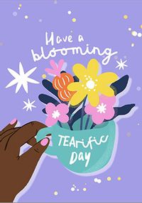 Blooming Tearific Day Birthday Card