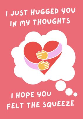 Hugged You in My Thoughts Card