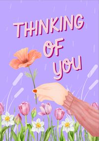 Holding a Flower Thinking of You Card