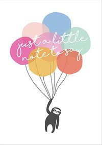 Just a Little Note to Say Balloons Card