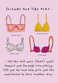 Tap to view Friends are Like Bras Thinking of You Card