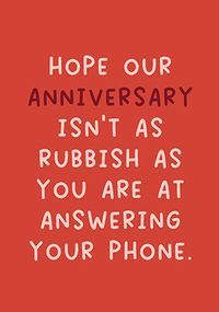 Tap to view Rubbish at answering the phone Anniversary Card
