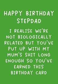 Tap to view Put Up With Mum's Shit Stepdad Birthday Card