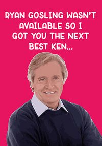 Next Best Ken Birthday Card