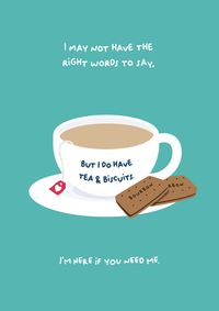 Tea and Biscuits Thinking of You Card