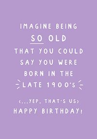 Tap to view So Old Birthday Card