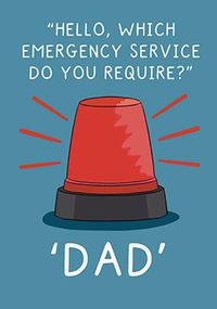 Emergency Services Dad Birthday Card