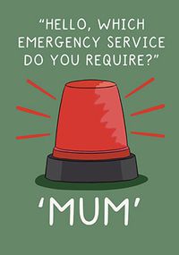 Tap to view Emergency Services Mum Birthday Card